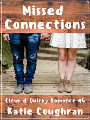 cover image of Missed Connections